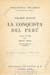 Prescott, Guillermo H.; La conquista del Per