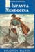 Capdevila, Arturo,
La Infanta mendocina,
[S.l.] : Atlntida, 1967. 