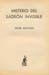 Blyton, Enid
Misterio del ladrón invisible
Barcelona: Molino, 1965.  
