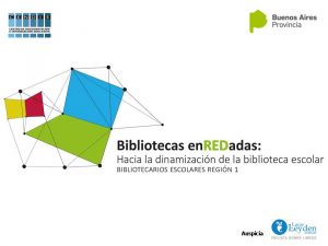 2do Encuentro de Bibliotecarios Escolares de la Región 1